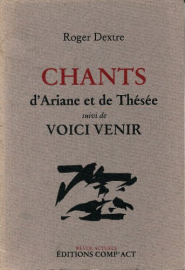 Chants d'Ariane et de Thésée , suivi de, Voici venir - Vignette de Henri Jaboulay , Dessin de Patrick Colson
